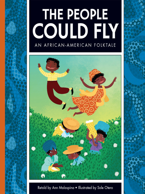 Title details for The People Could Fly by Ann Malaspina - Available